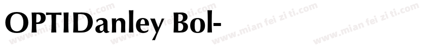 OPTIDanley Bol字体转换